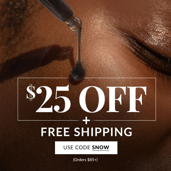 $25 OFF $85 - SHOP NOW