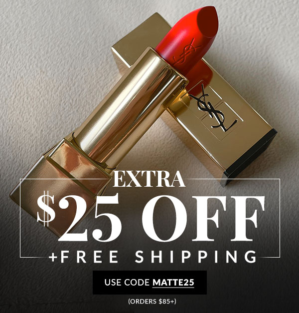 $25 OFF NEXT ORDER - SHOP NOW