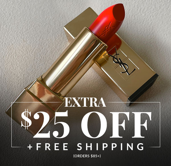 $25 OFF NEXT ORDER - SHOP NOW
