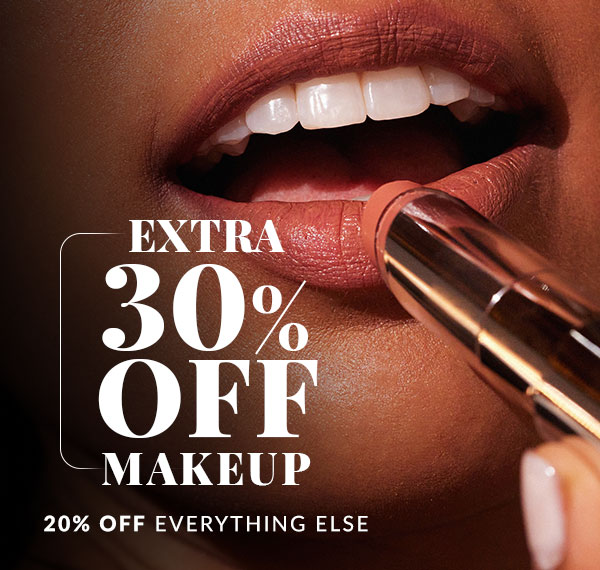 20% OFF NEXT ORDER - 30% OFF MAKEUP - SHOP NOW