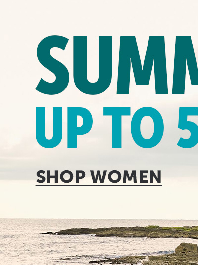 Summer sale with up to 50% Off! Shop women