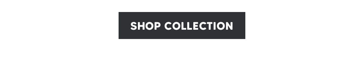 Shop the collection