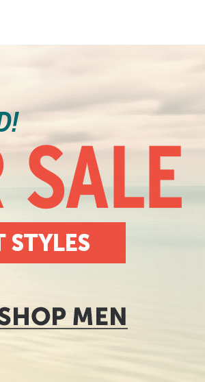 Extended! Shop Men Summer Sale. 50% Off select styles