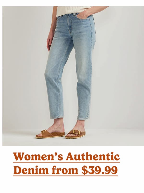 Women's Authentic Denim $39.99