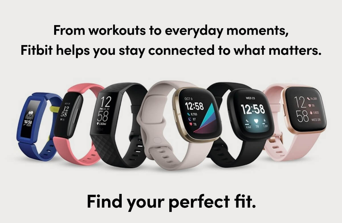 Find your perfect fit.