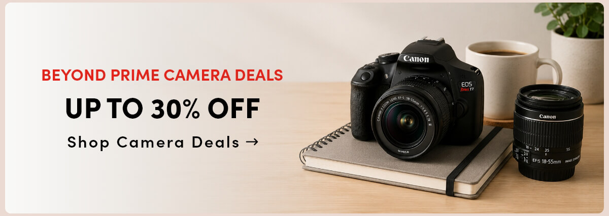 BEYOND PRIME CAMERA DEALS