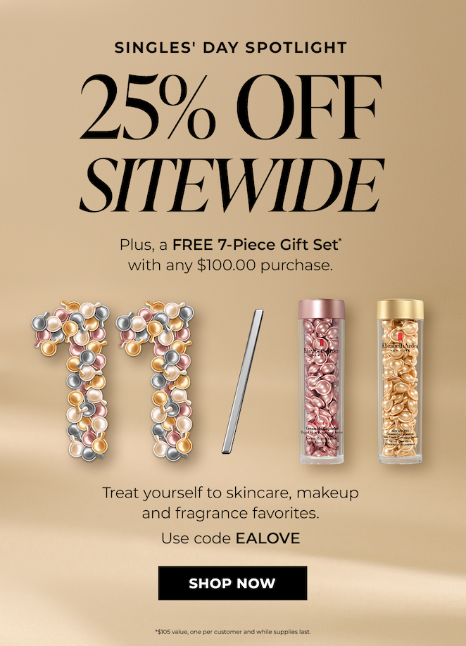 25% OFF SITEWIDE | Plus, a FREE 7-Piece Gift Set with any $100.00 purchase | Use code EALOVE