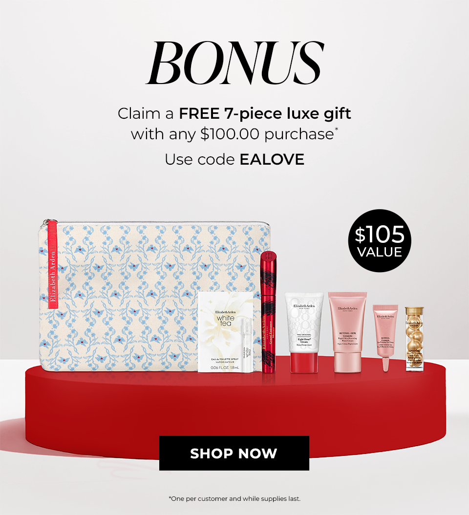 BONUS | Claim a FREE 7-piece luxe gift with any $100.00 purchase* | Use code EALOVE