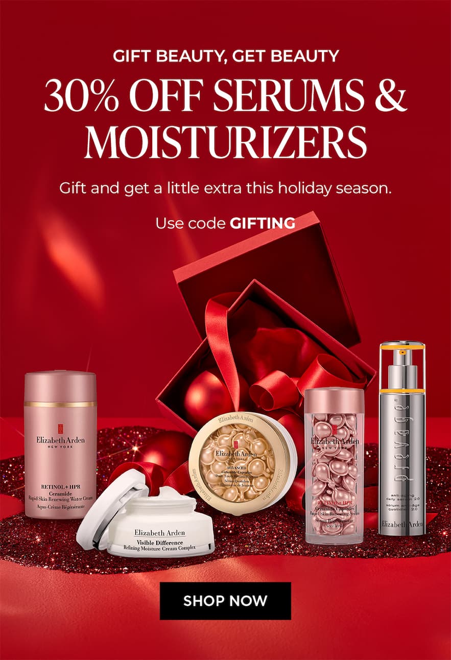 30% OFF SERUMS & MOISTURIZERS | Use code GIFTING