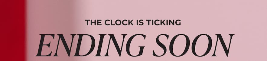 THE CLOCK IS TICKING LAST CHANCE