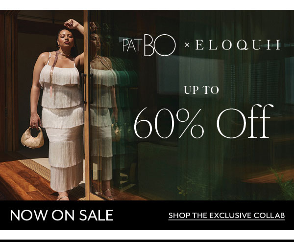 Up to 60% Off PatBO x ELOQUII