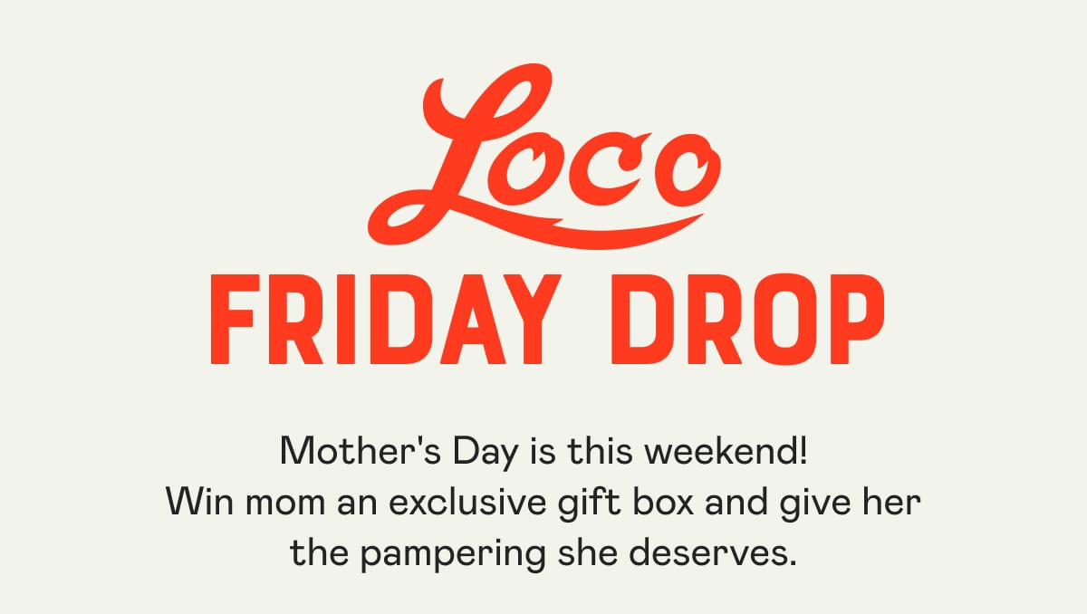 Mother's Day is this weekend! Win mom an exclusive gift box and give her the pampering she deserves.