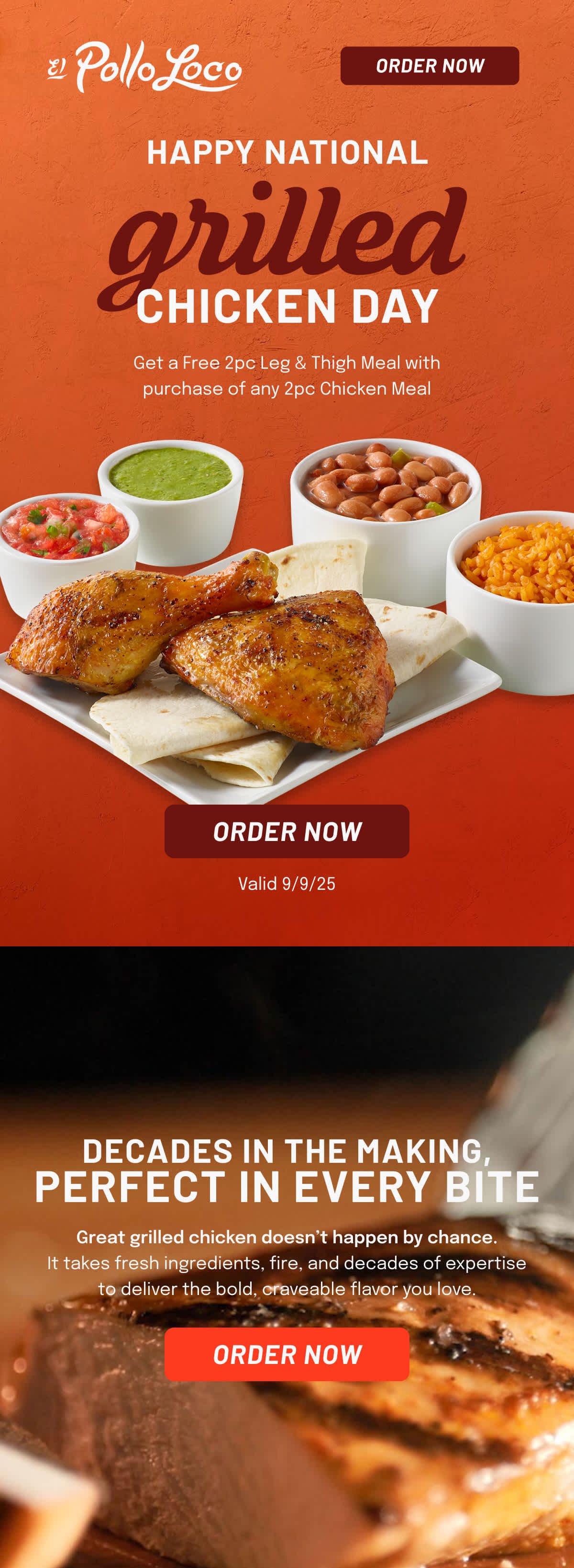 Happy National Grilled Chicken Day. Get a Free 2pc Leg & Thigh Meal with purchase of any 2pc Chicken Meal