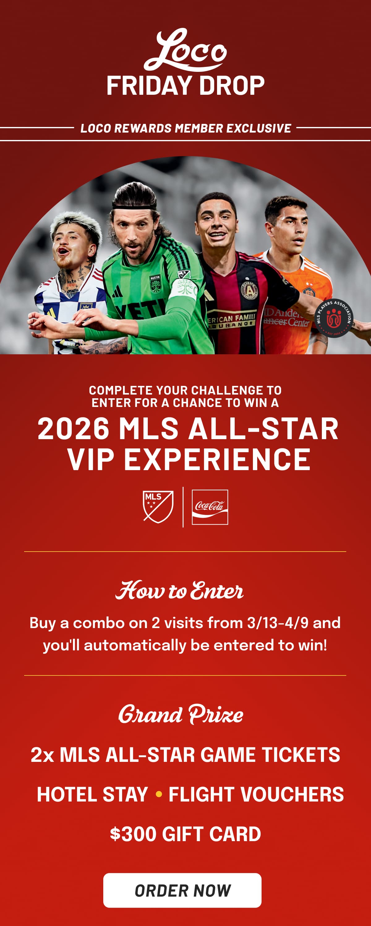 Complete your challenge to enter for a chance to win a 2026 MLS ALL-STAR VIP EXPERIENCE