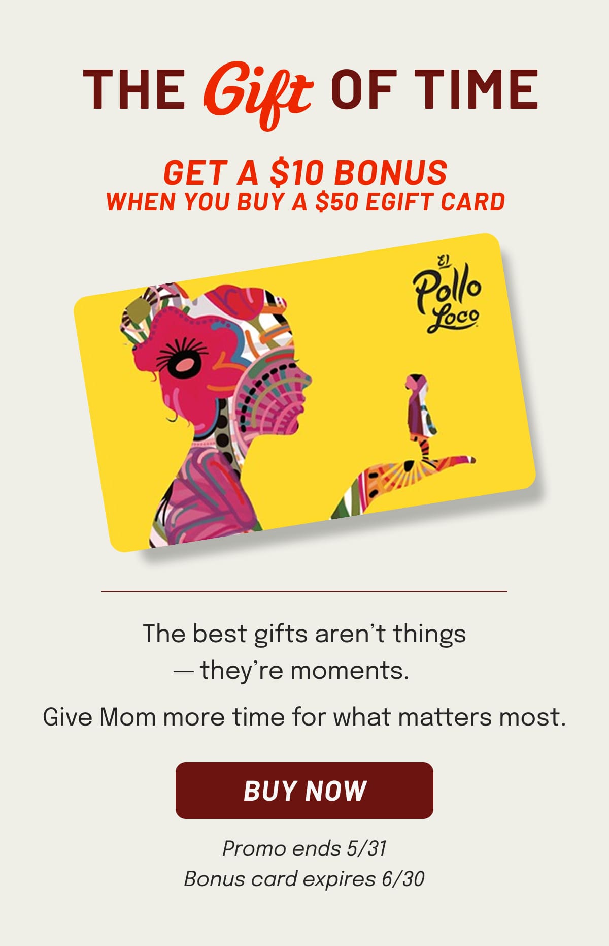 GET A $10 BONUS When you buy a $50 eGift Card
