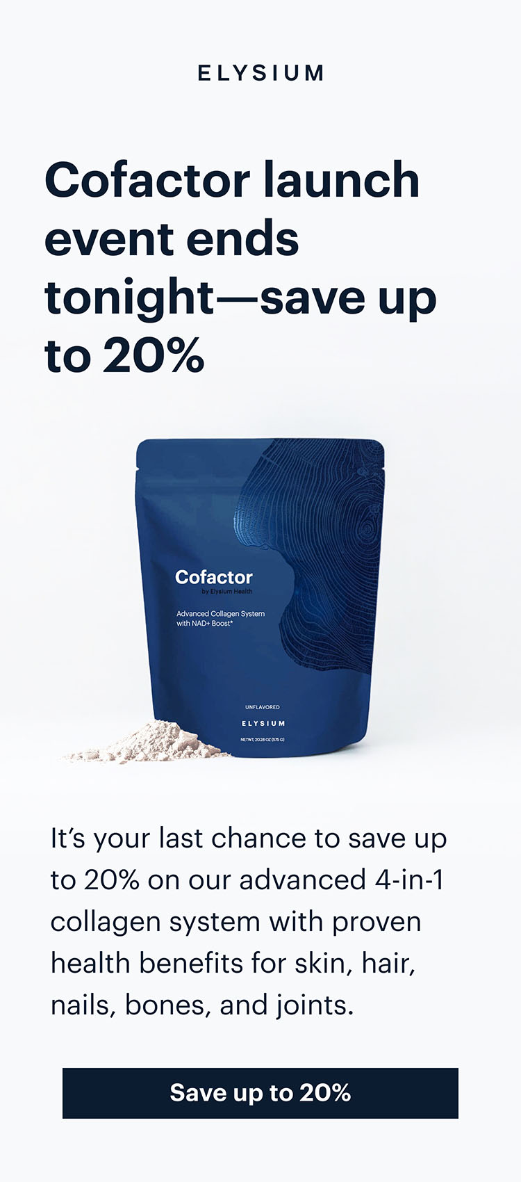 ELYSIUM | Cofactor launch event ends tonight—save up to 20% | Save up to 20%