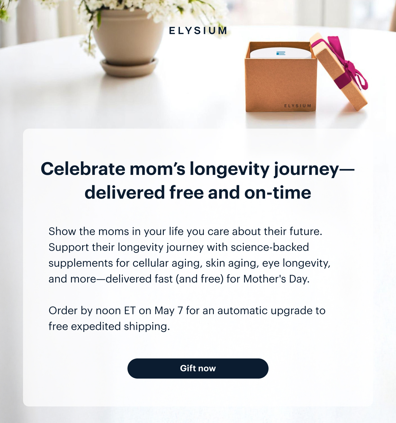ELYSIUM | Celebrate mom’s longevity journey—delivered free and on-time | Gift now