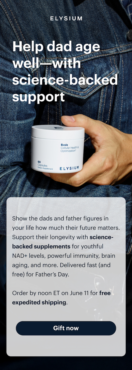 ELYSIUM | Help dad age well—with science-backed support | Gift now