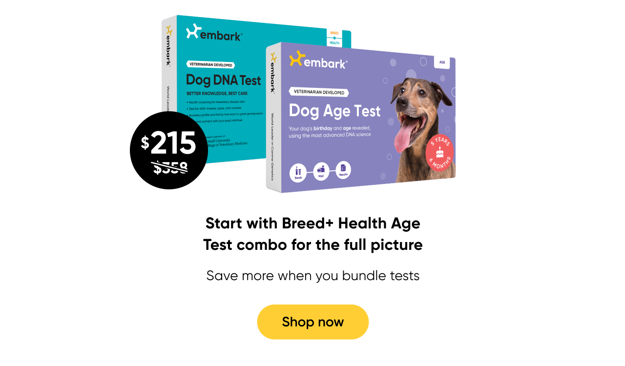 Bundle up and save. Shop Breed + Health and Age Test Bundle