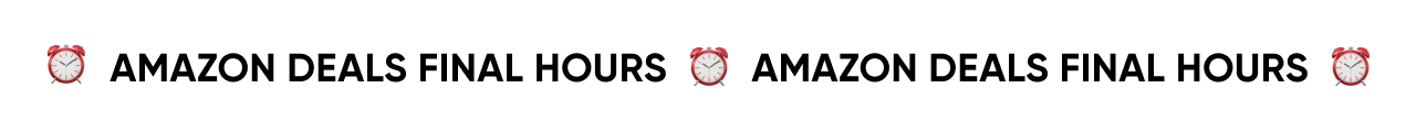AMAZON DEALS FINAL HOURS
