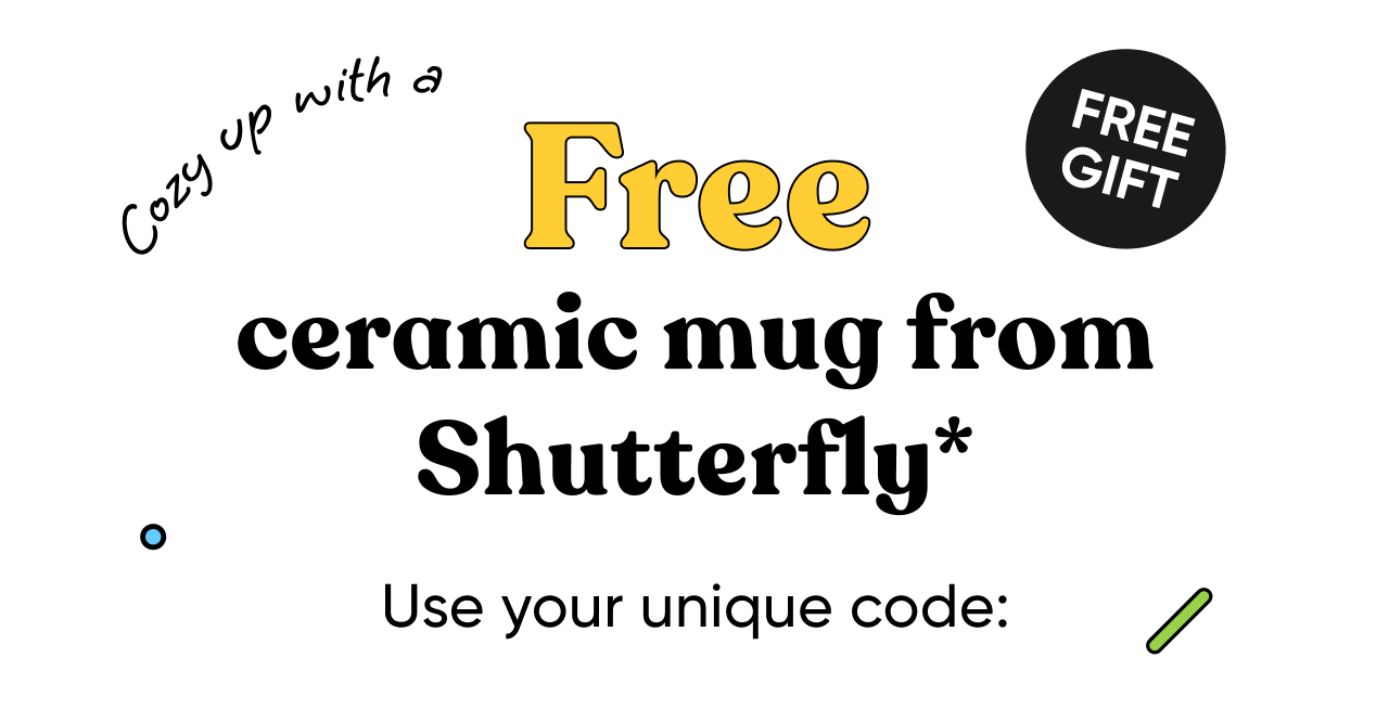 Cozy up with a free ceramic mug from Shutterfly.