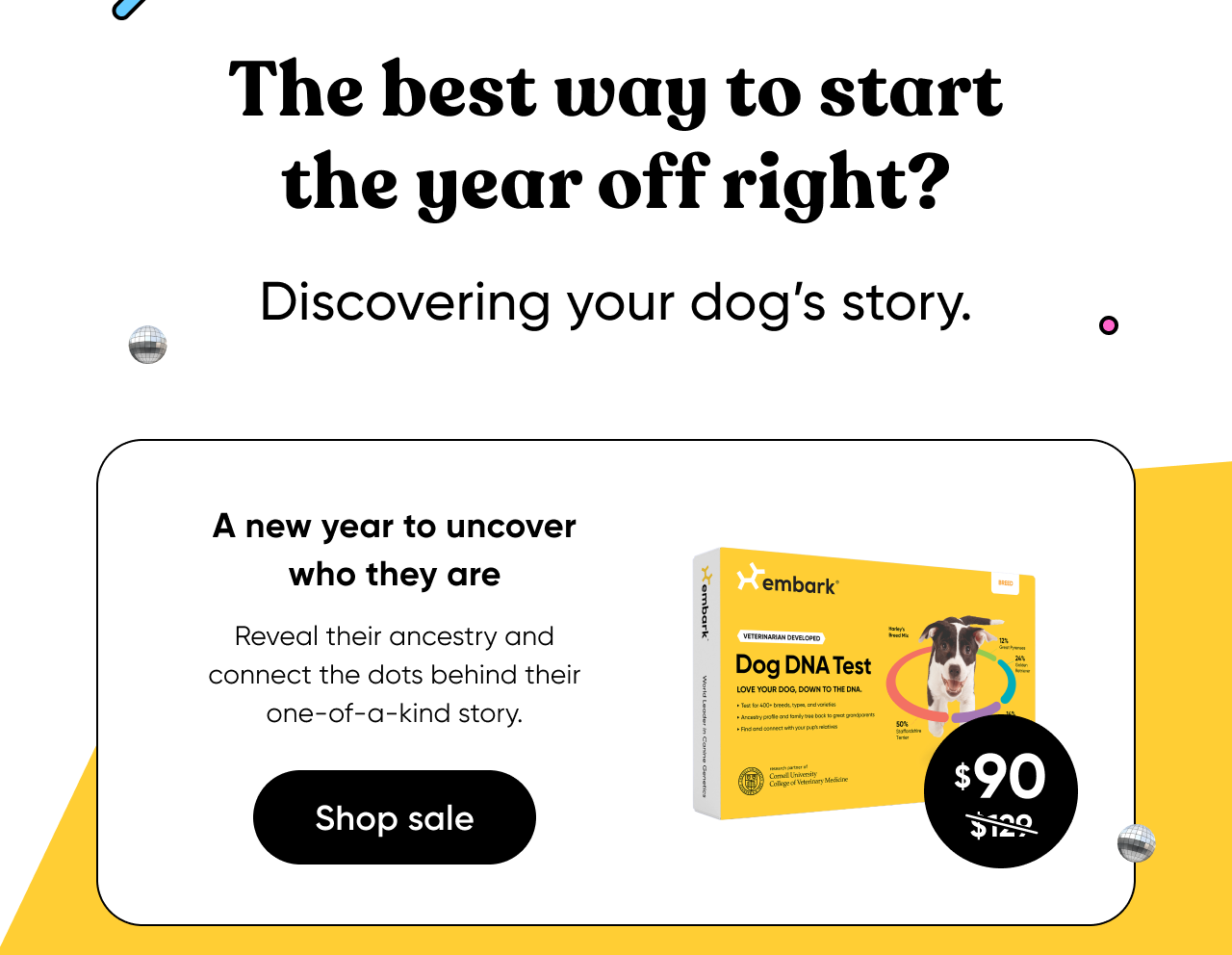 A new year to uncover who they are. Shop Breed ID Test.