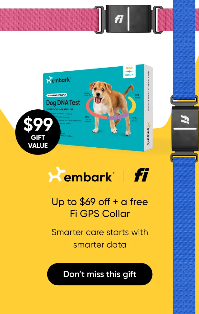 Up to $69 off and a free Fi GPS Collar. Don't miss this gift.