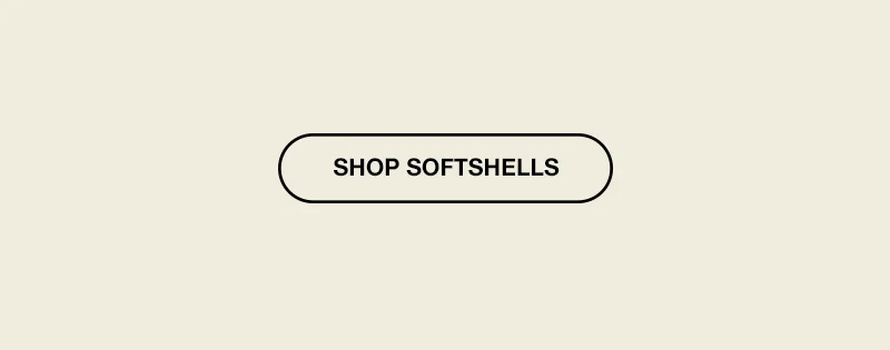 Shop softshells