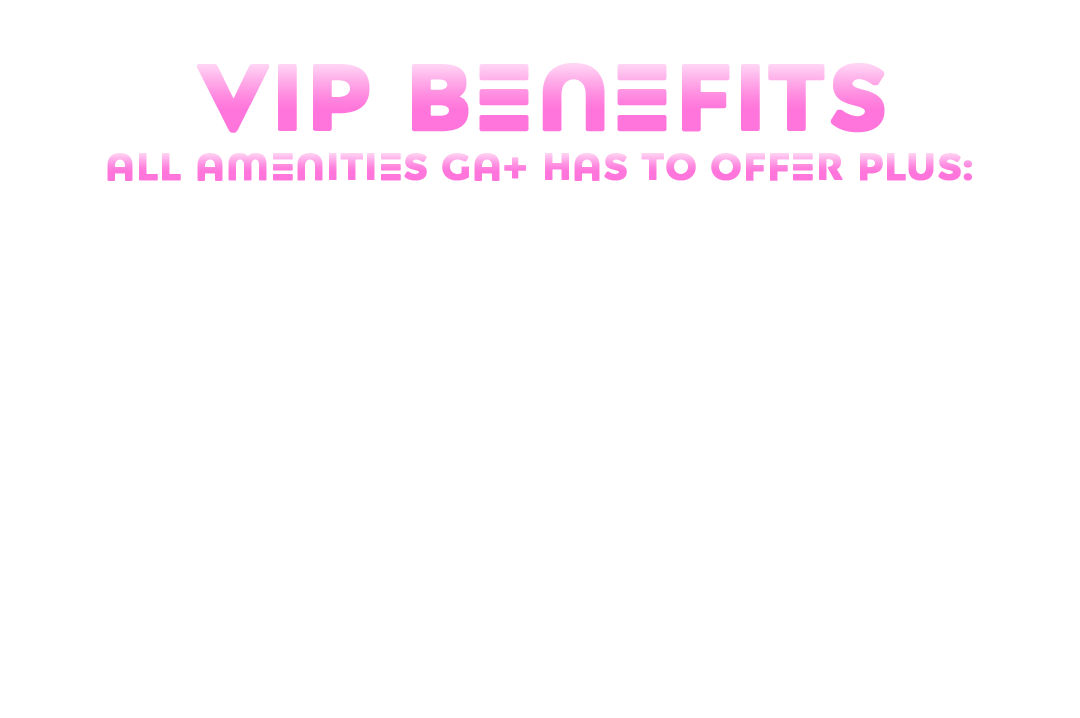 VIP Benefits