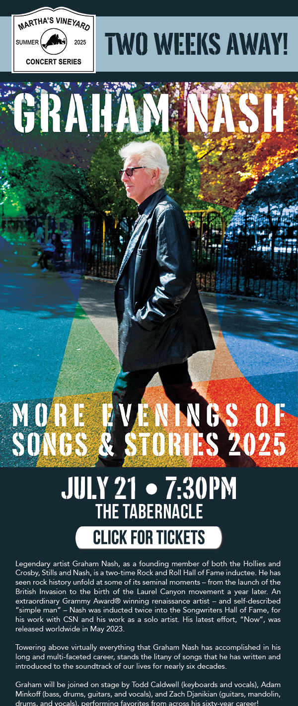 GRAHAM NASH LIVE IN CONCERT | JULY 21 | ORDER HERE FOR TICKETS