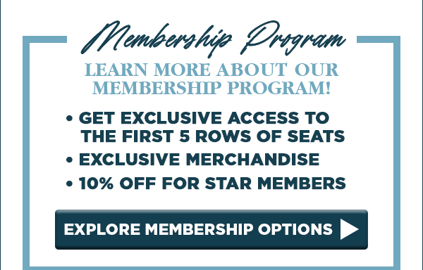 EXPLORE MEMBERSHIP OPTIONS