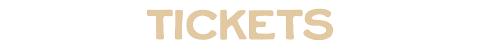 TICKETS