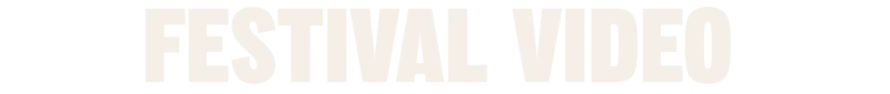 FESTIVAL VIDEO_HEADER