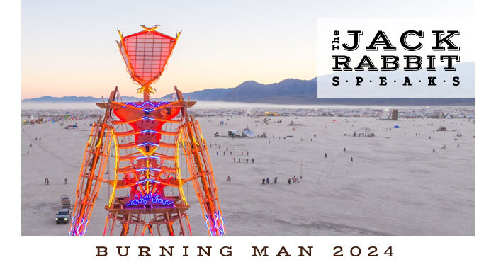 Burning Man 2023 | Jack Rabbit Speaks