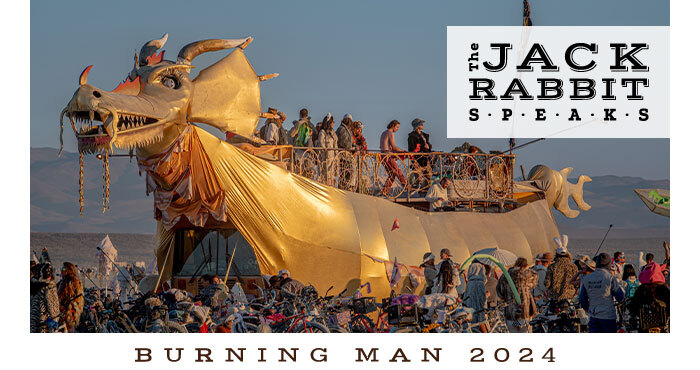 Burning Man 2023 | Jack Rabbit Speaks