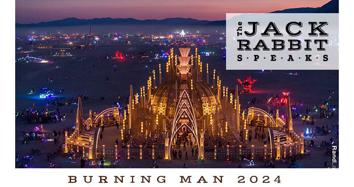Burning Man 2023 | Jack Rabbit Speaks