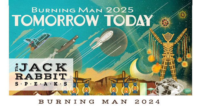 Burning Man 2023 | Jack Rabbit Speaks