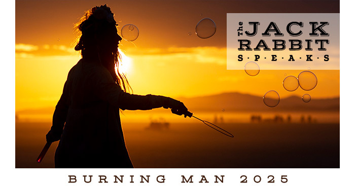 Burning Man 2023 | Jack Rabbit Speaks