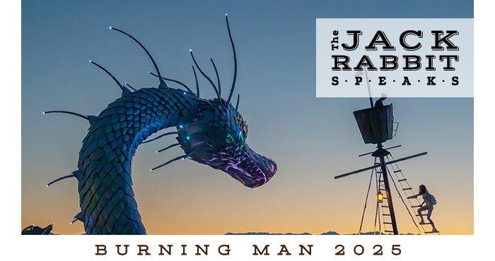 Burning Man 2023 | Jack Rabbit Speaks