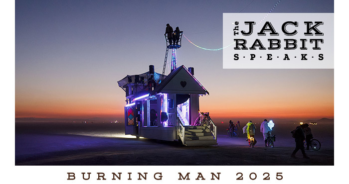 Burning Man 2023 | Jack Rabbit Speaks