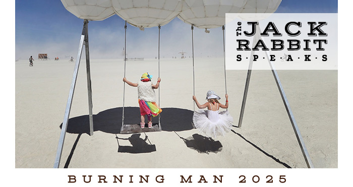 Burning Man 2022 | Jack Rabbit Speaks