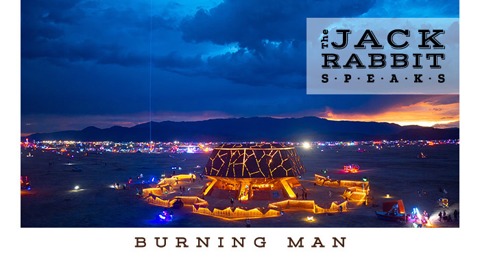 Burning Man 2023 | Jack Rabbit Speaks