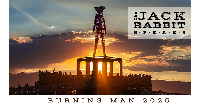 Burning Man 2023 | Jack Rabbit Speaks