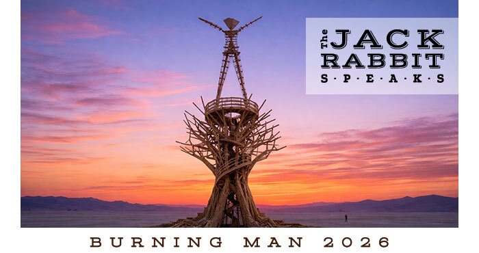 Burning Man 2023 | Jack Rabbit Speaks