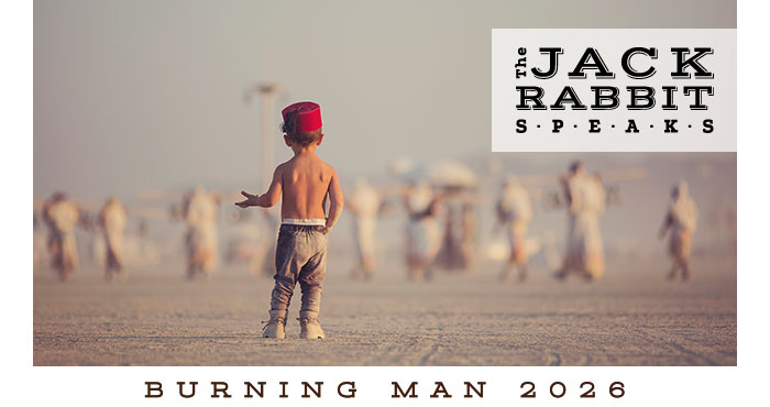 Burning Man 2022 | Jack Rabbit Speaks