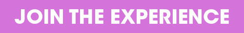 Join the Experience