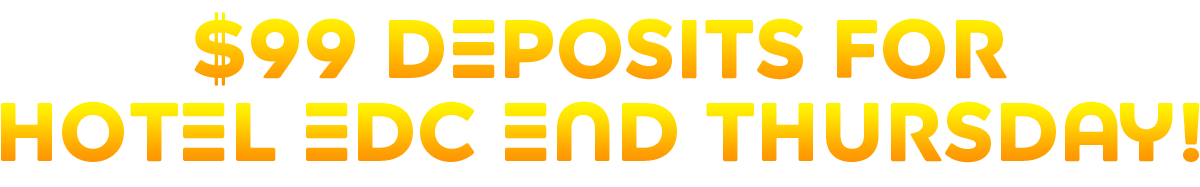 $99 Deposits End Thursday!