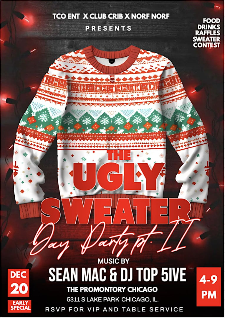 The Ugly Sweater Day Party Part II