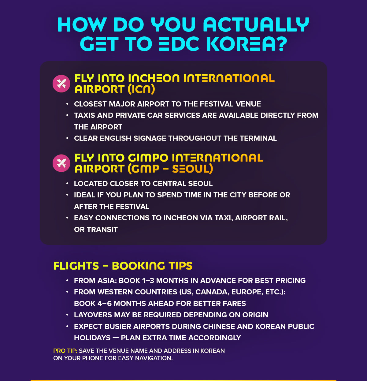 How to Get to EDC Korea