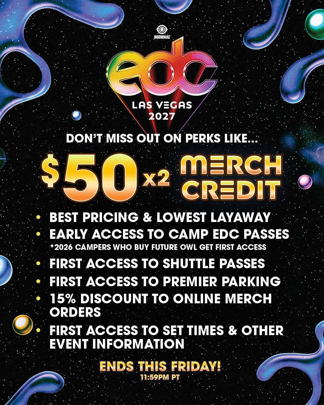EDC Las Vegas Last Chance for 4th of July Special